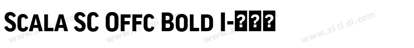 Scala SC Offc Bold I字体转换 Scala SC Offc Bold I字体转换
